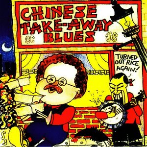 Chinese Take-Away Blues