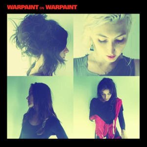 Warpaint on Warpaint