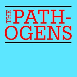 The Pathogens