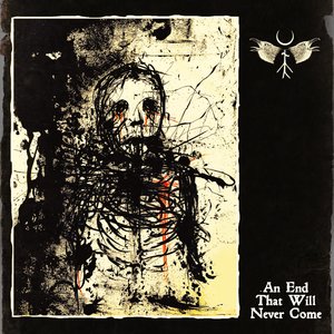 An End That Will Never Come