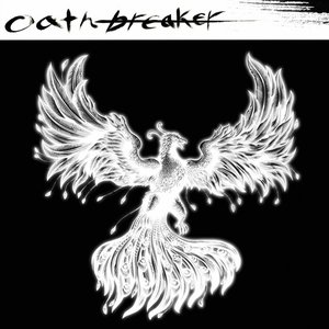 Oath Breaker [Explicit]