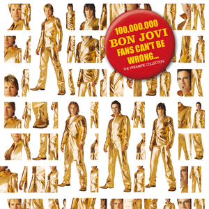 Bon Jovi - 100,000,000 Bon Jovi Fans Can