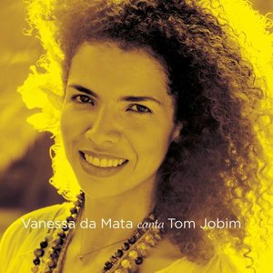 “Vanessa da Mata canta Tom Jobim (Deluxe Edition)”的封面