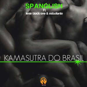 Kamasutra do Brazil (feat. Lenin Black One, Estudiante)