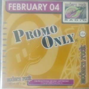 Promo Only Modern Rock Radio: February 2004