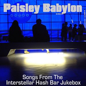 Songs From The Interstellar Hash Bar Jukebox