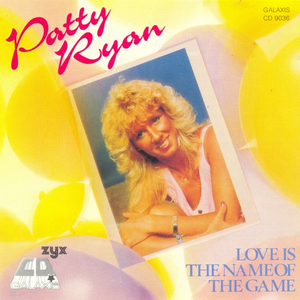Patty Ryan - Love is the name of game Lyrics - Zortam Music
