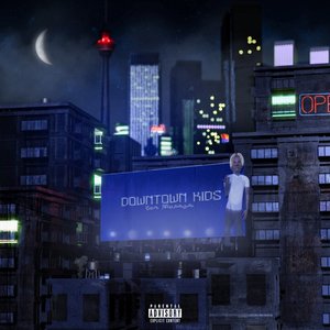 Downtown Kids (Extended)