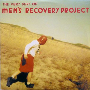 The Very Best of Men's Recovery Project