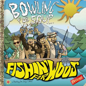 Fishin' For Woos (Deluxe) [Explicit]