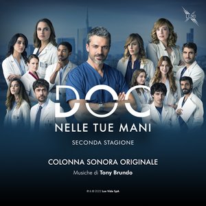 Doc - Nelle tue mani 2 (Colonna sonora originale della Serie TV)