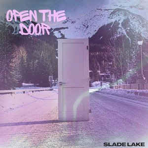 OPEN THE DOOR