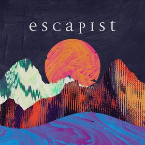 Escapist