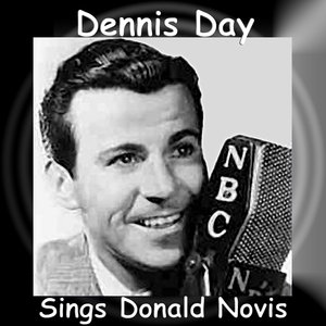 Dennis Day Sings Donald Novis