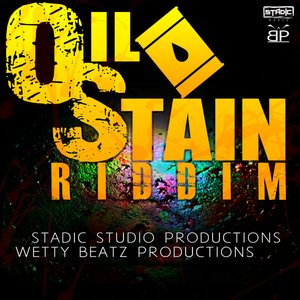 Oil Stain Riddim