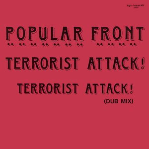 Terrorist Attack!