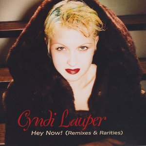 Hey Now! (Remixes & Rarities)