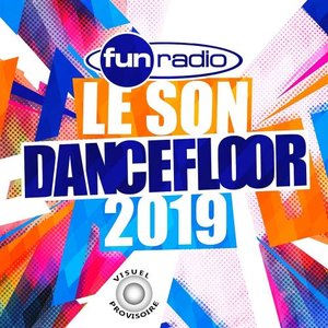 Le son dancefloor 2019