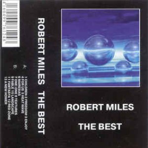 The Best Of Robert Miles