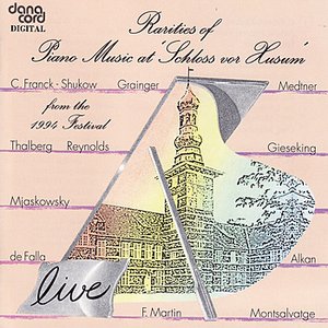 Rarities of Piano Music 1994 - Live Recording from the Husum Festival