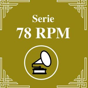 Serie 78 RPM : Ricardo Tanturi Vol.1