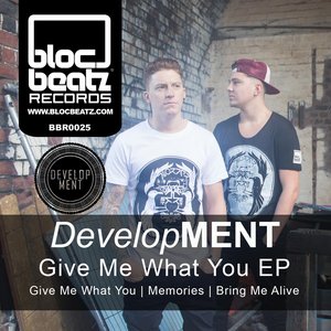 Give Me What You EP