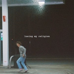 Losing My Religion - Single