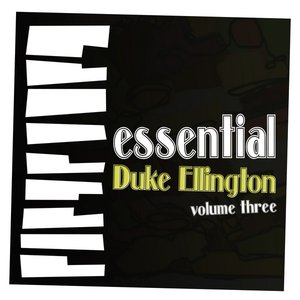 Essential Ellington Vol 3