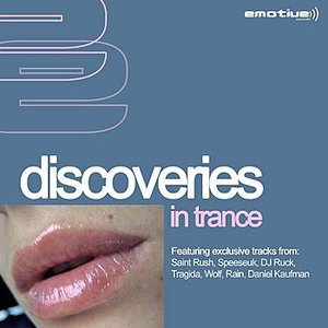 Discoveries in trance