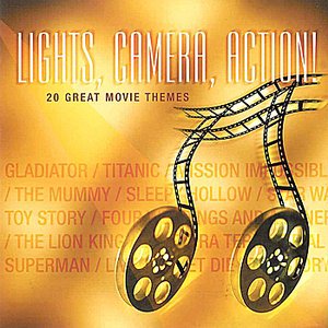 Lights, Camera, Action - 20 Great Movie Themes