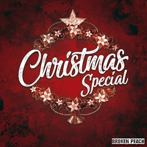 Broken Peach - Christmas Special - Zortam Music