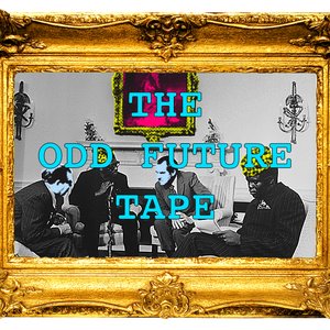 Image for 'Odd Future Tape'