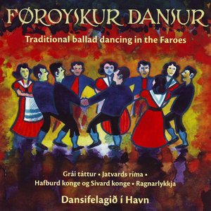 Traditional Ballad Dancing In The Faroes, Vol. 9-10 (Føroyskur Dansur, Fløga 9-10)