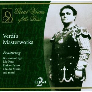 Verdi's Masterworks, Vol. 1 [Great Voices of the Past] [Disc 2]