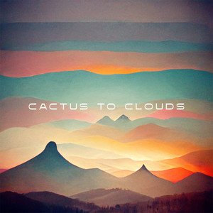 Cactus to Clouds のアバター