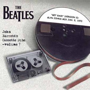 John Barrett's Cassette Dubs, Volume 7: Get Back (version 2)