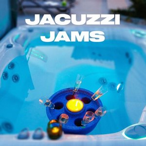 Jacuzzi Jams