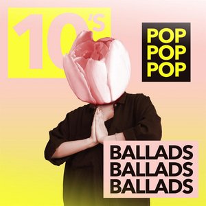 10's Pop Ballads