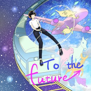 To the future