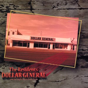 Dollar General (One Lost Night In Van Horn, Texas)
