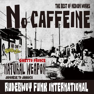 NO CAFFEINE