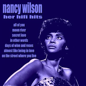 Nancy Wilson Her HiFi Hits