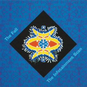 The Infotainment Scan (Bonus Track Edition)