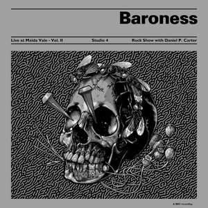 Baroness - Live At Maida Vale - Vol. Ii - Zortam Music