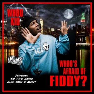 Whoo's Afraid Of Fiddy