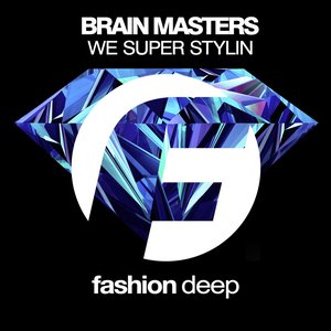 We Super Stylin - Single