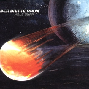 Der Dritte Raum - Hale Bopp - Zortam Music