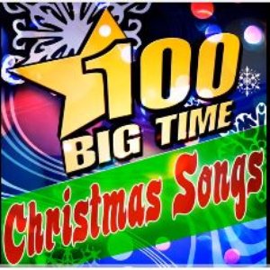 100 Big Time Christmas Songs