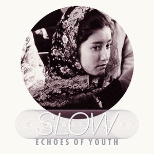 SLOW
