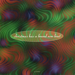 Christmas Has a Brand New Beat